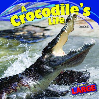 A crocodile's life  cover image cdn