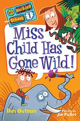 Miss Child has gone wild!  cover image cdn