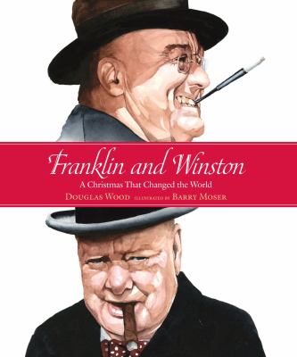 Franklin and Winston : a Christmas that changed the world  cover image cdn