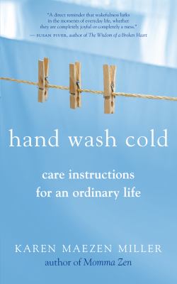 Hand wash cold : care instructions for an ordinary life  cover image cdn