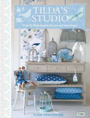 Tilda's Studio : over 50 fresh projects for you, your home and loved ones  cover image cdn