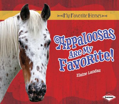 Appaloosas are my favorite!  cover image cdn