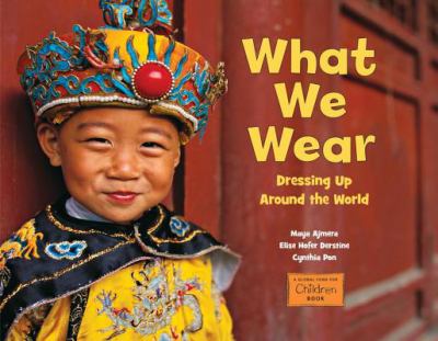 What we wear : dressing up around the world cover image