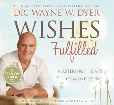 Wishes fulfilled mastering the art of manifesting  cover image cdn