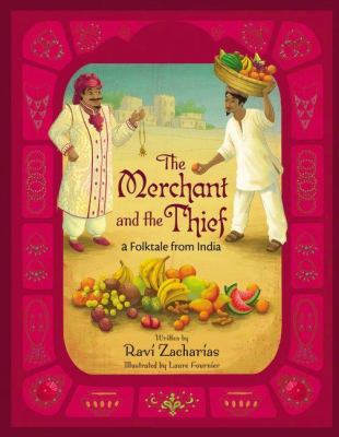 The merchant and the thief : a folktale from India  cover image cdn