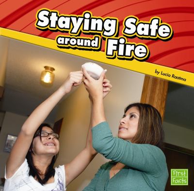Staying safe around fire  cover image cdn