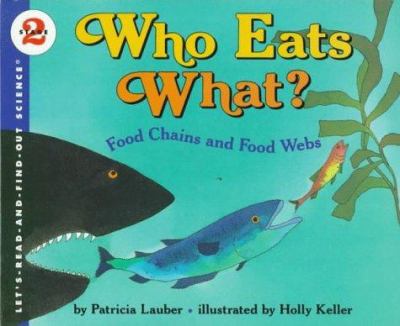 Who eats what? : food chains and food webs  cover image cdn