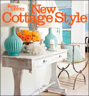 New cottage style : [casual, livable decorating] cover image cdn
