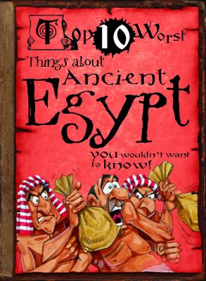 Top 10 worst things about ancient Egypt you wouldn't want to know!  cover image cdn