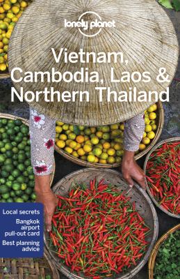 Lonely Planet. Vietnam, Cambodia, Laos & Northern Thailand cover image cdn