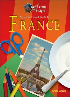 Recipe and craft guide to France  cover image cdn