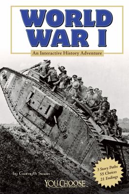 World War I : an interactive history adventure  cover image cdn