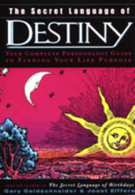 The secret language of destiny : a personology guide to finding your life purpose  cover image cdn