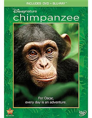 Chimpanzee [DVD + Blu-ray combo] [for Oscar, every day is an adventure]  cover image cdn