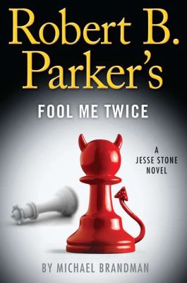 Robert B. Parker's Fool me twice  cover image cdn