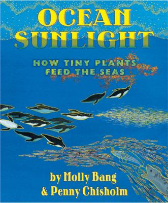 Ocean sunlight : how tiny plants feed the seas  cover image cdn