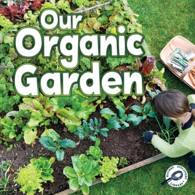Our organic garden  cover image cdn