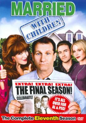 Married with children. Season 11, the final season cover image cdn