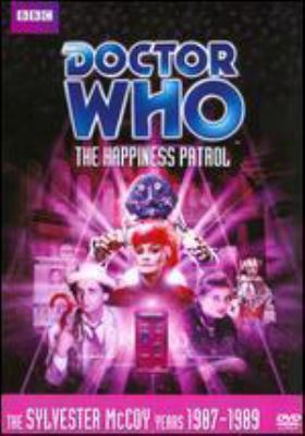Doctor Who. Story 153, The happiness patrol cover image cdn