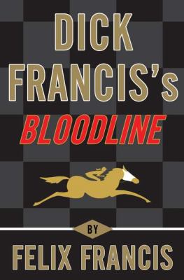 Dick Francis's bloodline  cover image cdn