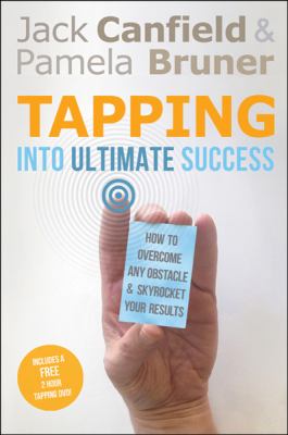 Tapping into ultimate success : how to overcome any obstacle and skyrocket your results  cover image cdn