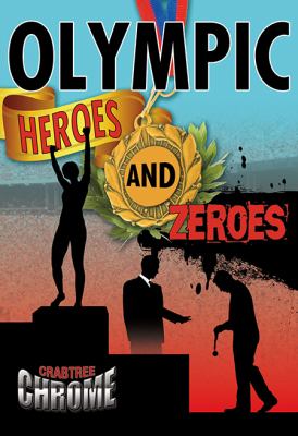 Olympic heroes and zeroes  cover image cdn