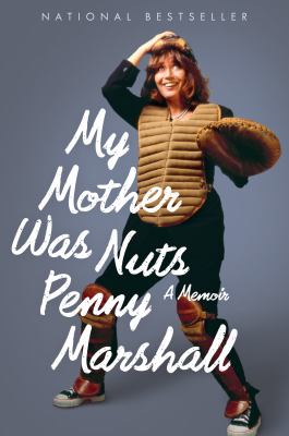 My mother was nuts : a memoir  cover image cdn