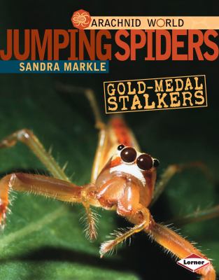 Jumping spiders : gold-medal stalkers  cover image cdn