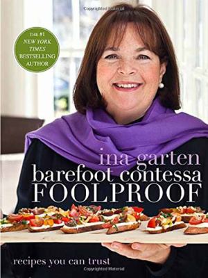 Barefoot Contessa foolproof : recipes you can trust  cover image cdn