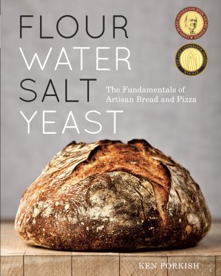 Flour water salt yeast : the fundamentals of artisan bread and pizza  cover image cdn