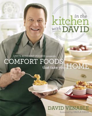 In the kitchen with David : QVC's resident foodie presents comfort foods that take you home  cover image cdn