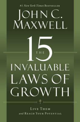 The 15 invaluable laws of growth : live them and reach your potential  cover image cdn