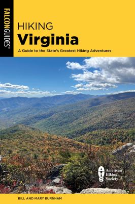 Falcon guide. Hiking Virginia : a guide to the state's greatest hiking adventures cover image cdn