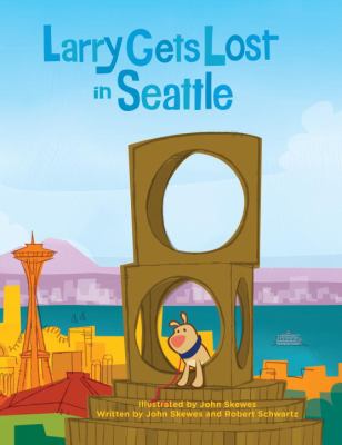 Larry gets lost in Seattle  cover image cdn