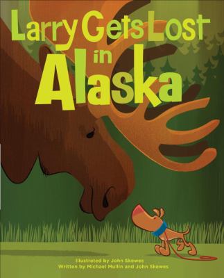 Larry gets lost in Alaska  cover image cdn
