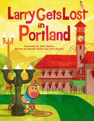 Larry gets lost in Portland  cover image cdn