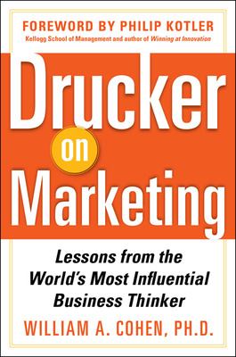 Drucker on marketing : lessons from the world's most influential business thinker  cover image cdn