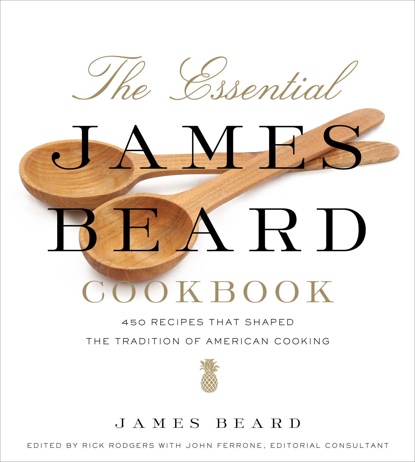 The essential James Beard cookbook : 450 recipes that shaped the tradition of American cooking  cover image cdn