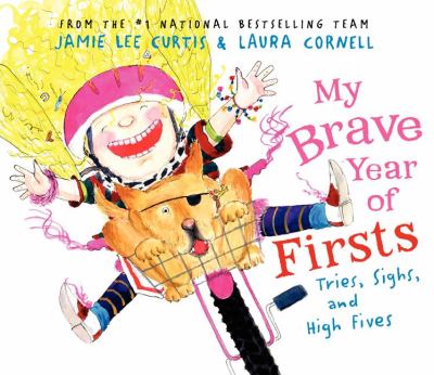 My brave year of firsts : tries, sighs, and high fives  cover image cdn