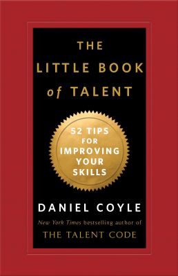 The little book of talent : 52 tips for improving skills  cover image cdn