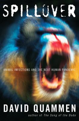 Spillover : animal infections and the next human pandemic  cover image cdn