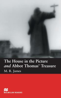 The house in the picture ; and, Abbot Thomas' treasure  cover image cdn