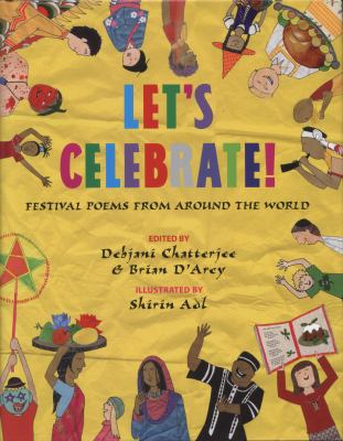 Let's celebrate! : festival poems from around the world  cover image cdn