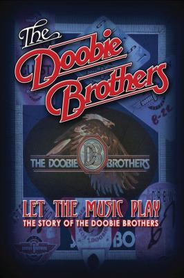 The Doobie Brothers let the music play cover image