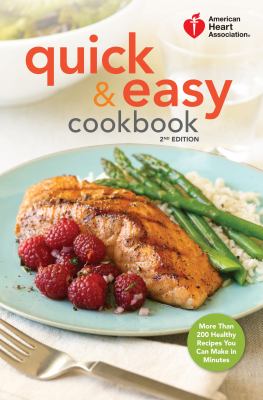Quick & easy cookbook : more than 200 healthy recipes you can make in minutes  cover image cdn