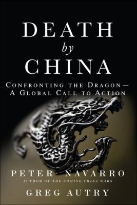 Death by China : confronting the dragon--a global call to action  cover image cdn