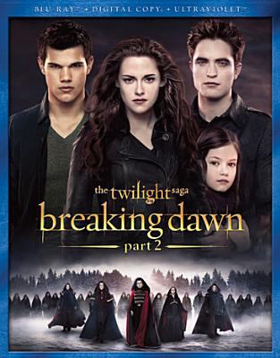 The twilight saga. Breaking dawn,Part 2 cover image cdn