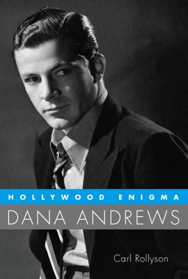 Hollywood enigma : Dana Andrews  cover image cdn