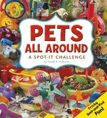 Pets all around : a spot-it challenge  cover image cdn