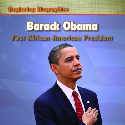 Barack Obama : first African American president  cover image cdn
